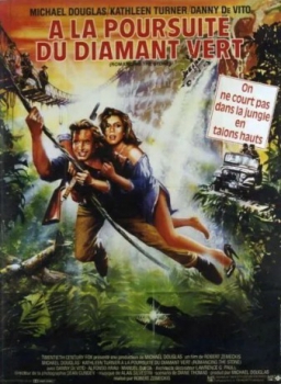 poster À la poursuite du diamant vert  (1984)