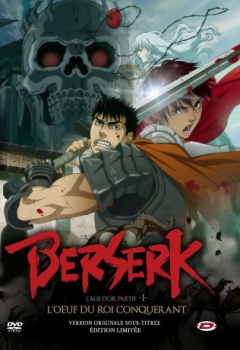 poster Berserk: L'Âge d'or - Partie 1: L'Œuf du roi conquérant  (2012)