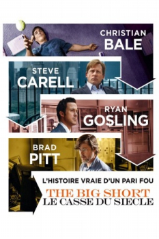 poster The Big Short: Le casse du siècle  (2015)