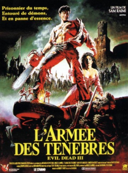 poster Evil Dead 3: L'armée des ténèbres  (1992)