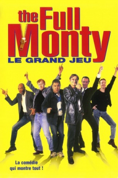 poster The Full Monty: Le grand jeu  (1997)