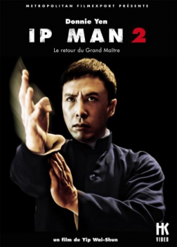 poster Ip Man 2, le retour du grand maître  (2010)