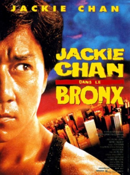 poster Jackie Chan dans le Bronx  (1995)