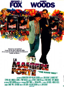 poster La manière forte  (1991)