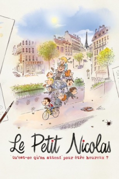 poster Le petit Nicolas: Qu'est-ce qu'on attend pour être heureux?  (2022)