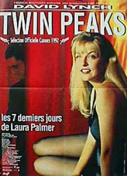 poster Twin Peaks: Les 7 derniers jours de Laura Palmer  (1992)