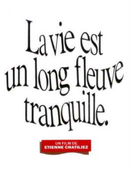 poster La vie est un long fleuve tranquille  (1988)