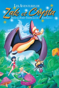 poster Les aventures de Zak et Crysta dans la forêt tropicale de FernGully  (1992)